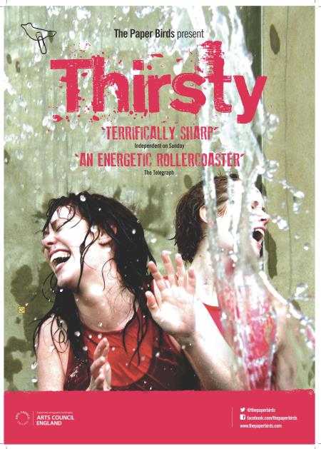 Theatre group, The Paper Birds, will perform their show Thirsty